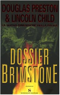 Dossier Brimstone Preston, Douglas; Child, Lincoln and Cappi, A. C.