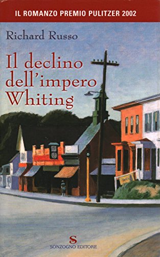 Il declino dell'impero Whiting (9788845424205) by Richard Russo