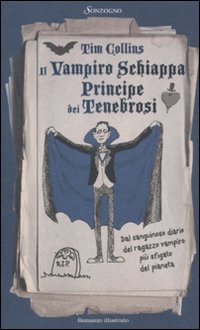 9788845425080: Il vampiro schiappa principe dei tenebrosi