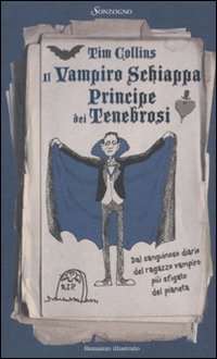 Il vampiro schiappa principe dei tenebrosi (9788845425080) by Collins, Tim
