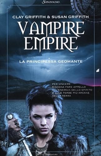 9788845425264: La principessa geomante. Vampire Empire (Romanzi)