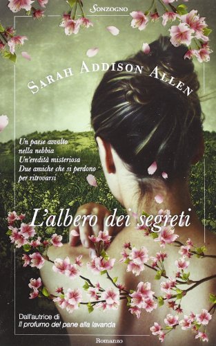 L'albero dei segreti (9788845425493) by Addison Allen, Sarah