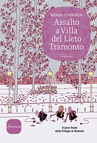 Stock image for Assalto a Villa del Lieto Tramonto for sale by libreriauniversitaria.it