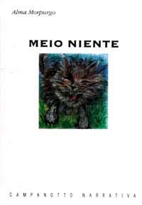 Beispielbild fr Mejo niente (Zeta narrativa. Prosa ital. contemporanea) zum Verkauf von medimops