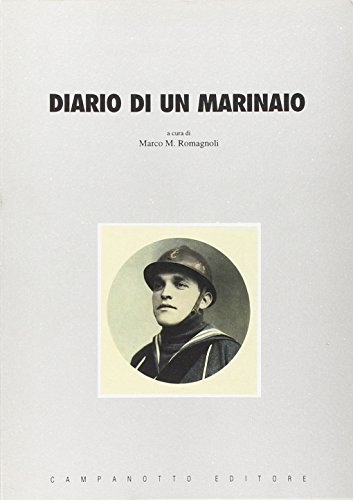 9788845602726: Diario di un marinaio (Zeta rifili.Collana cataloghi-brevi saggi)