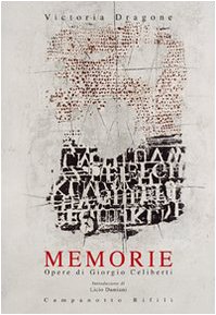 9788845609992: Memorie (Zeta rifili.Collana cataloghi-brevi saggi)