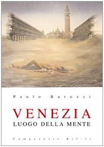 Stock image for Venezia luogo della mente for sale by libreriauniversitaria.it