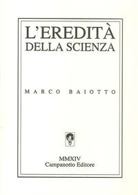 9788845614224: L'eredit della scienza (Zeta line)