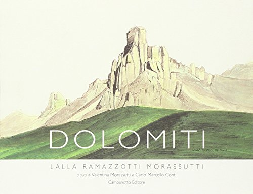 9788845614231: Dolomiti. Ediz. illustrata (Zeta rifili.Collana cataloghi-brevi saggi)