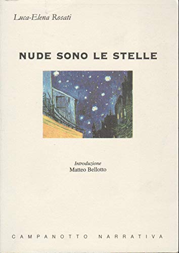 9788845614729: Nude sono le stelle (Narrativa)