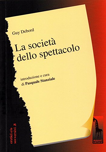 Stock image for La societ dello spettacolo for sale by libreriauniversitaria.it