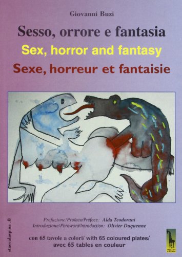 9788845702242: Sesso, orrore e fantasia-Sex, horror and fantasy-Sexe, horreur et fantaisie