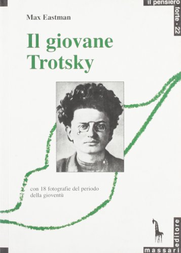 Beispielbild fr Il giovane Trotsky (Pensiero forte) zum Verkauf von medimops