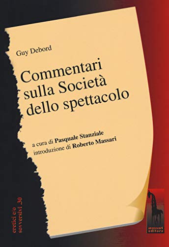 Stock image for Commentari sulla societ dello spettacolo for sale by libreriauniversitaria.it