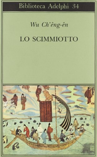 Lo scimmiotto (9788845900686) by Wu, Ch'Eng-En