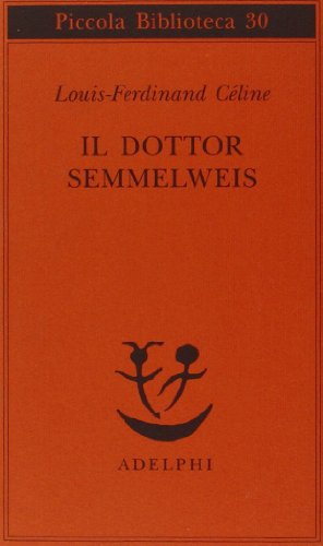 Imagen de archivo de Il dottor Semmelweis a la venta por libreriauniversitaria.it