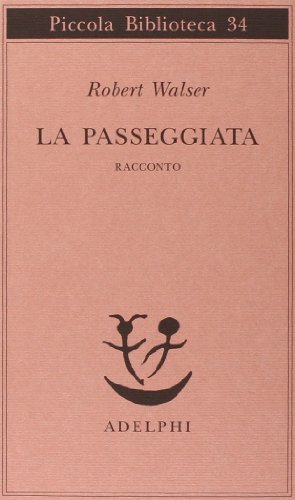 9788845901867: La passeggiata