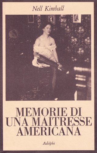 9788845902031: Memorie di una matresse americana