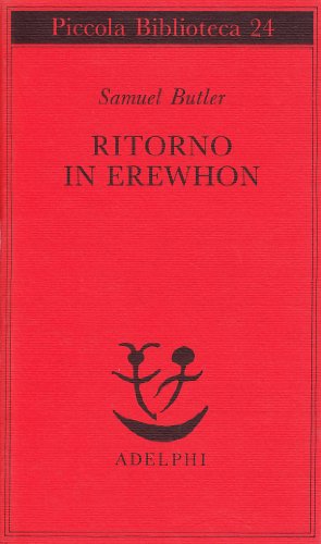 9788845902307: Ritorno in Erewhon (Piccola biblioteca Adelphi)