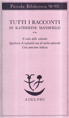 Tutti i racconti (9788845902529) by Mansfield, Katherine