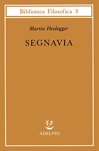 Segnavia (9788845902635) by Heidegger, Martin