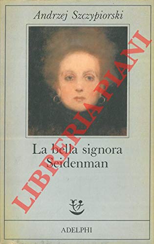 9788845903144: La bella signora Seidenman