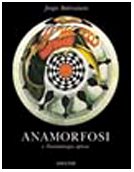 9788845903410: Anamorfosi o thaumaturgus opticus