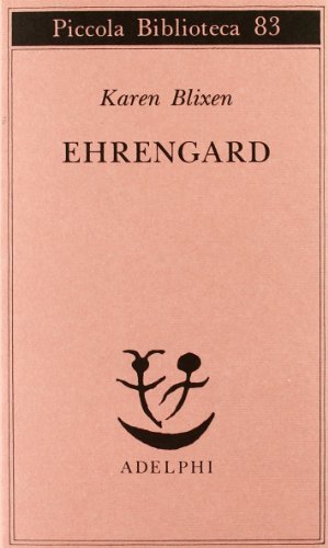 Ehrengard (9788845903892) by Blixen, Karen