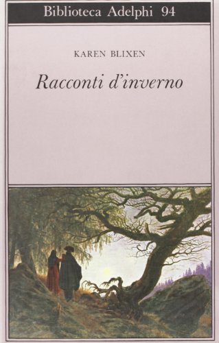 Racconti d'inverno (9788845904165) by Blixen, Karen