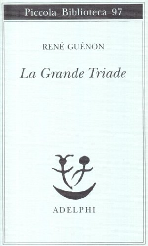La grande triade - Guenon, Rene und F. Zambon