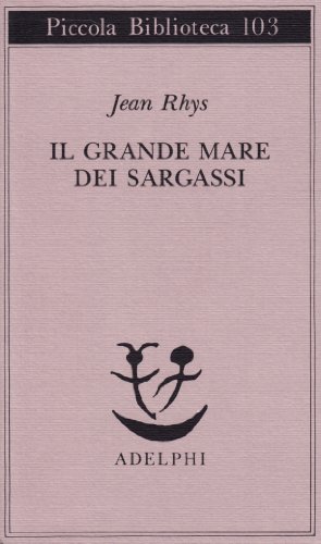 9788845904370: Il grande mare dei sargassi (Piccola biblioteca Adelphi)