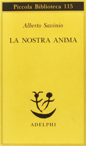 Beispielbild fr La nostra anima zum Verkauf von WorldofBooks
