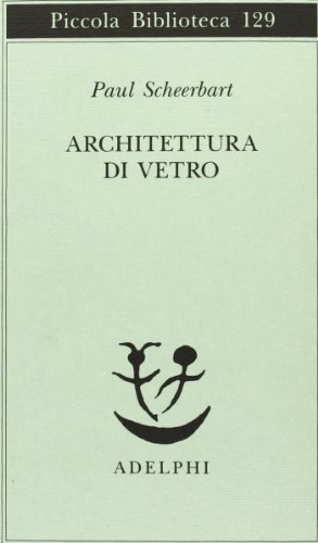 9788845904882: Architettura di vetro