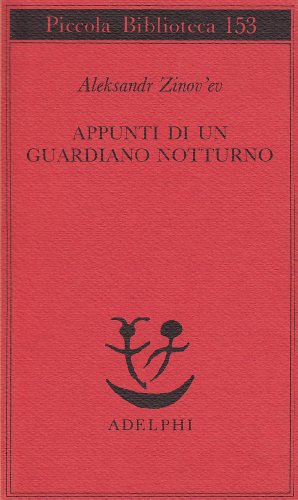 Appunti di un guardiano notturno - Zinov'Ev, Aleksandr