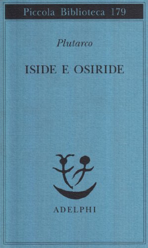 Iside e Osiride (9788845906121) by Plutarco