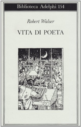 Vita di poeta (9788845906190) by Walser, Robert