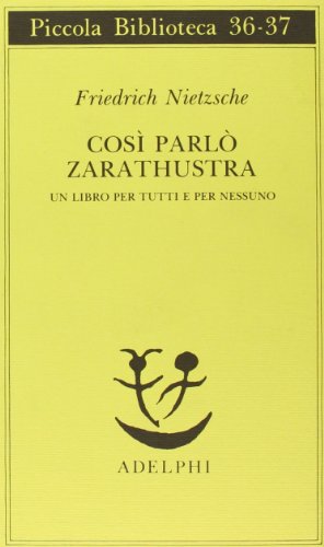 9788845906558: Cosi parlo Zarathustra (Italian Edition)