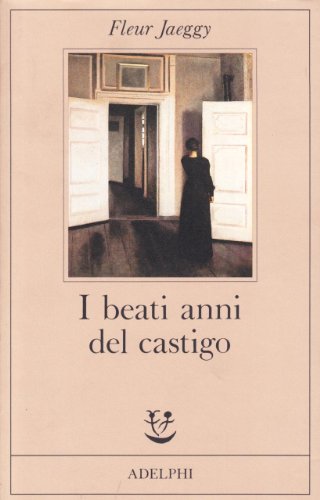 9788845907074: I beati anni del castigo (Fabula)