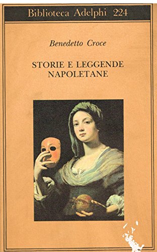 Stock image for Biblioteca Adelphi 224 - Storie E Leggende Napoletane for sale by WorldofBooks