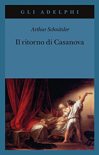 Stock image for Il ritorno di Casanova for sale by MusicMagpie