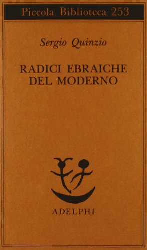Beispielbild fr Radici ebraiche del moderno zum Verkauf von medimops