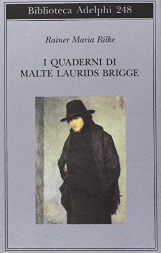 9788845908910: I quaderni di Malte Laurids Brigge
