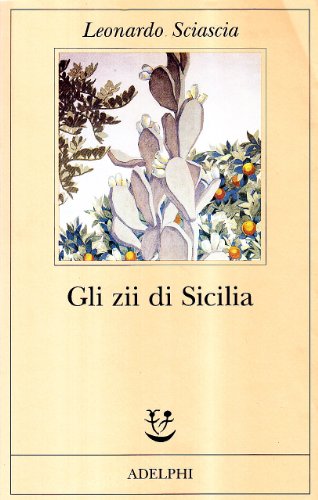 Beispielbild fr Gli zii di Sicilia zum Verkauf von WorldofBooks