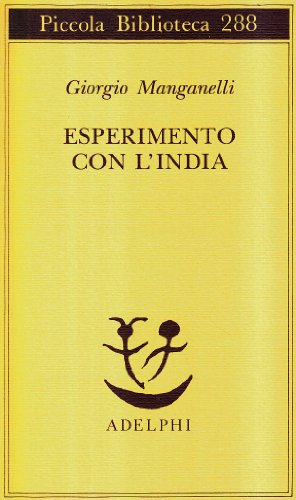 9788845909047: Esperimento con l'India (Piccola biblioteca Adelphi)