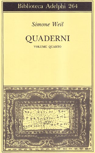 9788845909276: Quaderni (Vol. 4) (Biblioteca Adelphi)