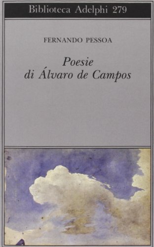 9788845910210: Poesia di lvaro de Campos (Biblioteca Adelphi)