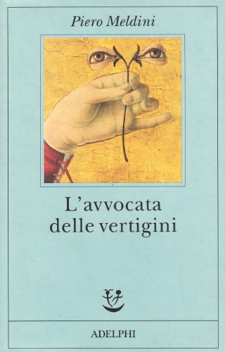 9788845910555: L'avvocata delle vertigini (Fabula) (Italian Edition)
