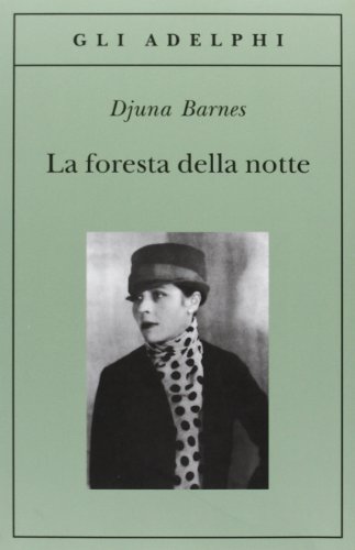 Stock image for La Foresta Della Notte for sale by Chequamegon Books