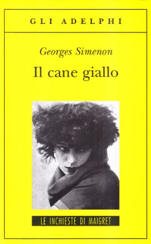 9788845911040: Il cane giallo (Italian Edition)