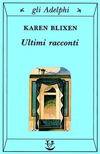 9788845911231: Ultimi racconti